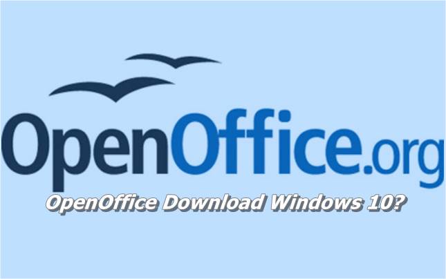 OpenOffice Download Windows 10