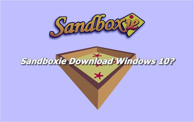 Sandboxie Download Windows